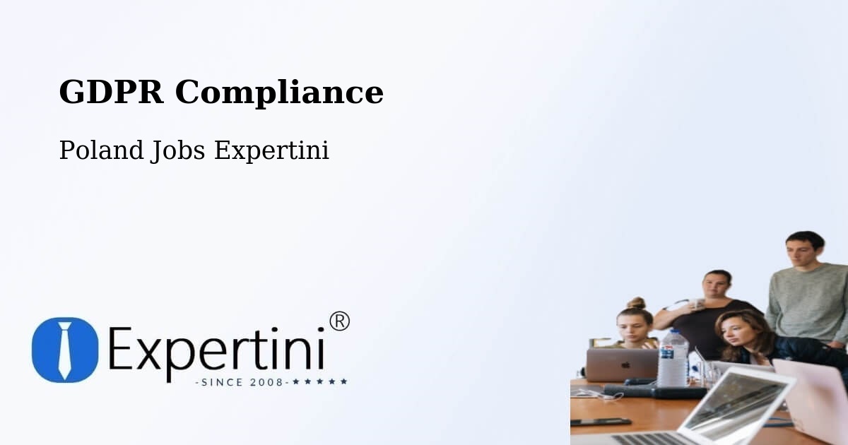 EU GDPR Compliance Statement – Łoniów - Poland Jobs Expertini