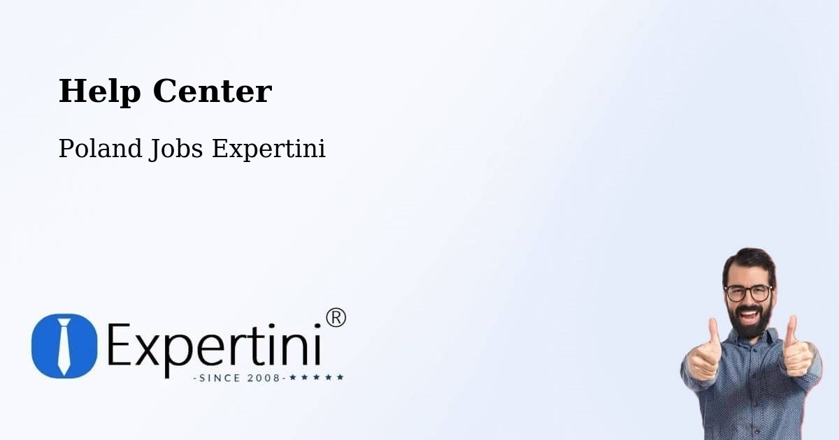 Help Center – Łoniów - Poland Jobs Expertini